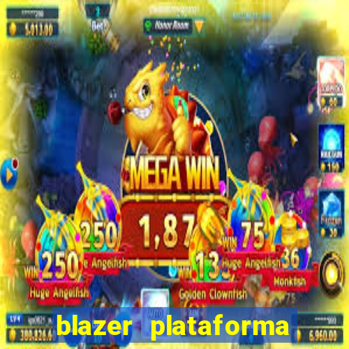 blazer plataforma de jogos